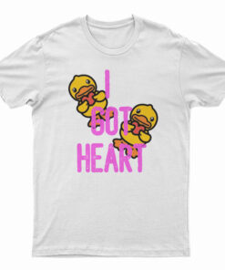 I Got Heart T-Shirt