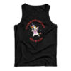 I Shank Anti Vaxxers With My Horn Unicorn Tank Top