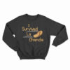 I Survived La Chancla Sweatshirt