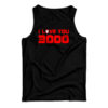 Iron Man I Love You 3000 Tank Top