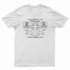 Jesus Died For Me What An Idiot Funny T-Shirt