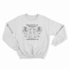 Jesus Died For Me What An Idiot Funny Sweatshirt