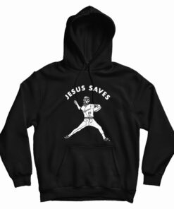Jesus Saves Baseball Hoodie