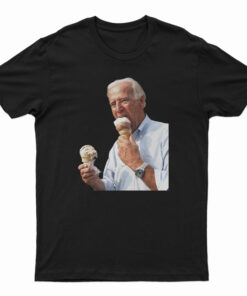 Joe Biden Eating Ice Cream T-Shirt