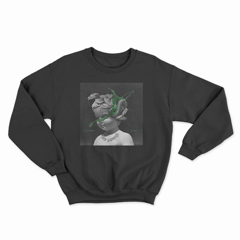 Lil Baby And Gunna Drip Harder Album Sweatshirt