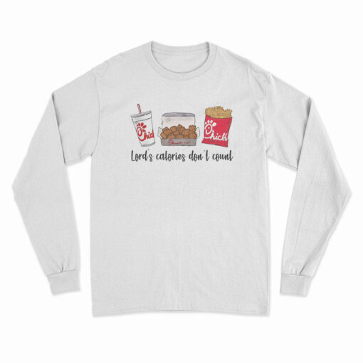 Lord’s Calories Don’t Count Long Sleeve T-Shirt