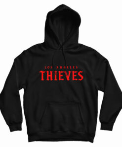 Los Angeles Thieves Hoodie
