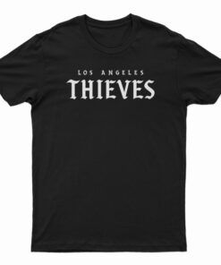 Los Angeles Thieves T-Shirt
