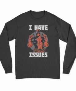 Marvel Deadpool I Have Issue Long Sleeve T-Shirt