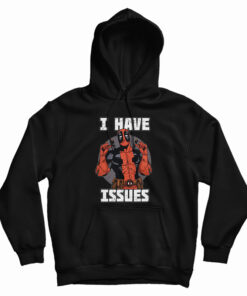 Marvel Deadpool I Have Issue Hoodie
