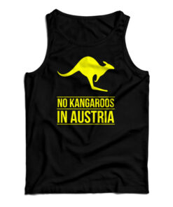 No Kangaroos In Austria Tank Top