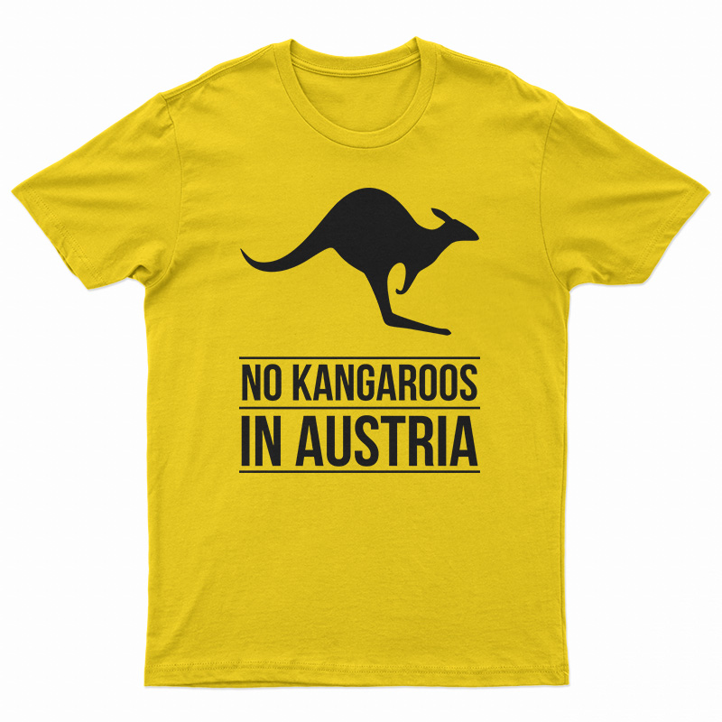 No Kangaroos In Austria T-Shirt