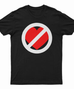 No Love T-Shirt