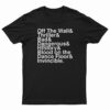 Off The Wall And Thriller And Bad And Dangerous T-Shirt