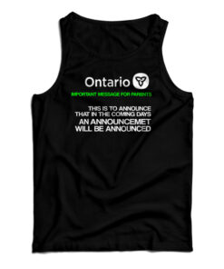 Ontario Government Announcement Tank Top