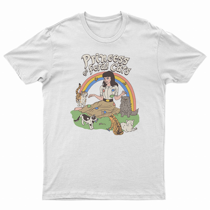 Princess Of Feral Cats T-Shirt
