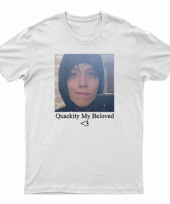 Quackity My Beloved T-Shirt
