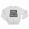 Serial Chiller Sweatshirt