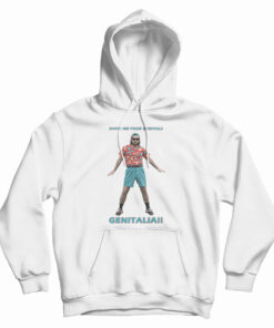 Show Me Your Genitals Hoodie