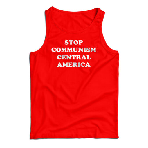 Stop Communism Central America Tank Top