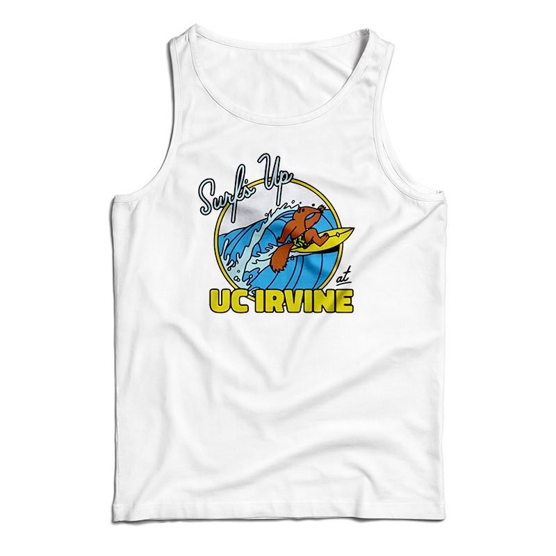Surf's Up At UC Irvine Tank Top