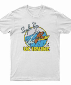 Surf's Up At UC Irvine T-Shirt