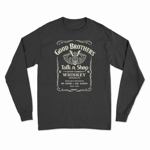 The Good Brothers Talk n Shop Long Sleeve T-Shirt