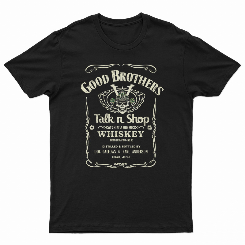 The Good Brothers Talk n Shop T-Shirt