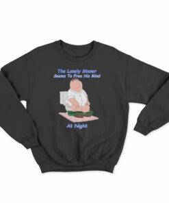 The Lonely Stoner Seems To Free His Mind At Night Sweatshirt
