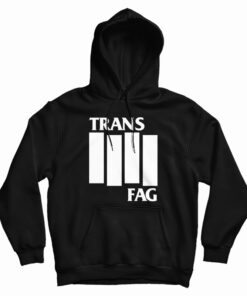 Trans Fag Black Flag Logo Parody Hoodie