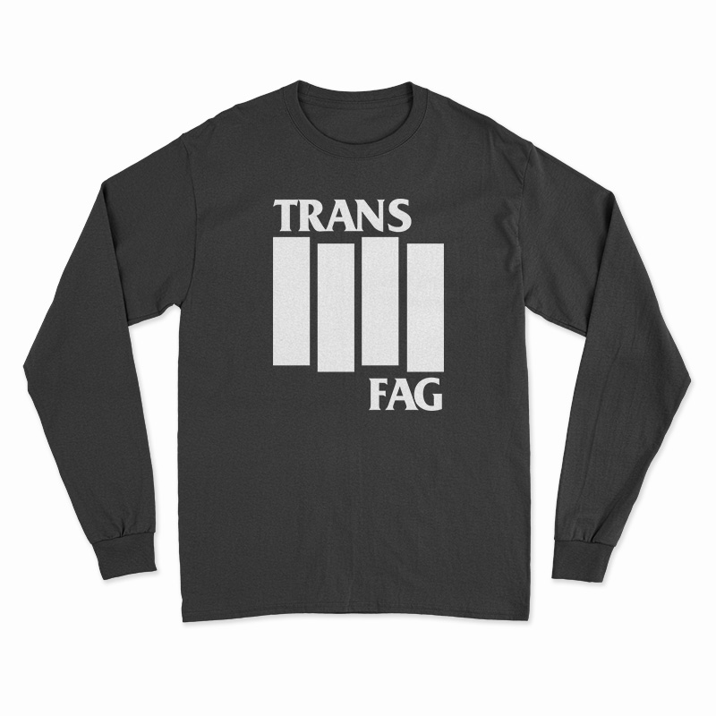 Trans Fag Black Flag Logo Parody Long Sleeve T-Shirt