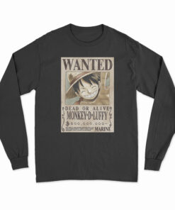 WANTED Dead Or Alive Monkey D. Luffy Long Sleeve T-Shirt