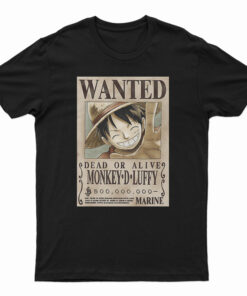 WANTED Dead Or Alive Monkey D. Luffy T-Shirt