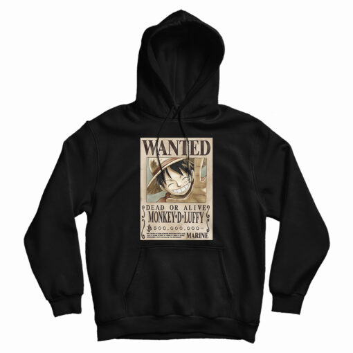 WANTED Dead Or Alive Monkey D. Luffy Hoodie