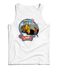 You're My Crush Tank Top