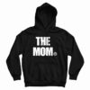 Becky Lynch The Mom Hoodie