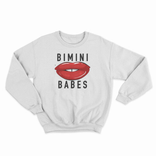 Bimini Babes Bon Boulash Sweatshirt