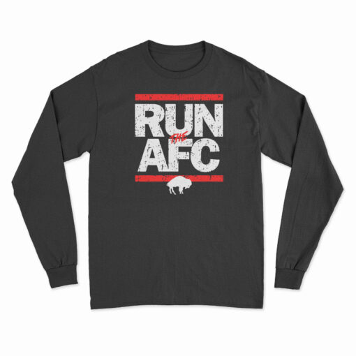 Buffalo Bills Run The AFC Long Sleeve T-Shirt