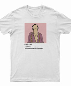 Fine Line Treat People With Kindness T-Shirt