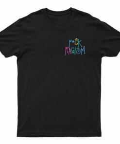 Fuck Racism You Know The Vibes United By Peace T-Shirt