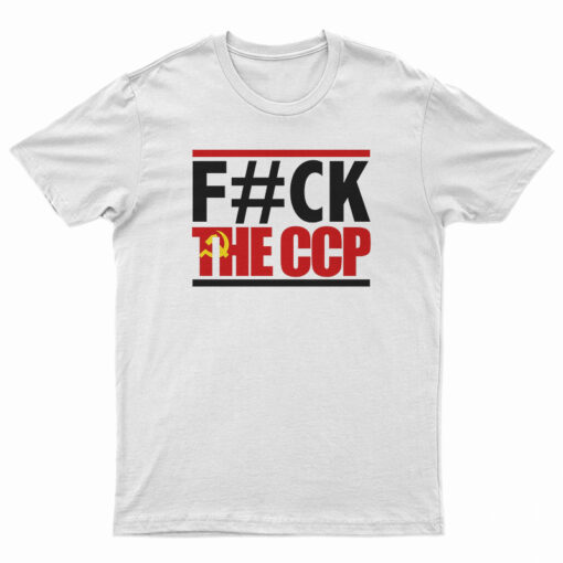 Fuck The CCP T-Shirt