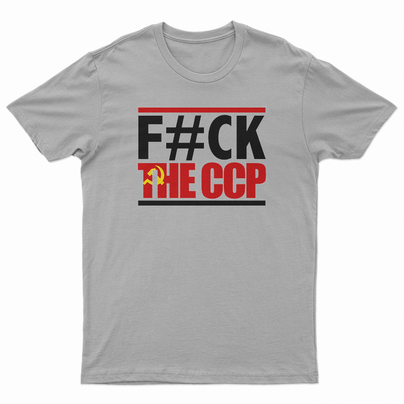 Fuck The CCP T-Shirt