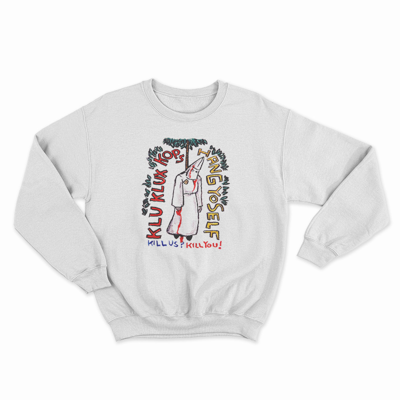 Hang Yoself Sweatshirt