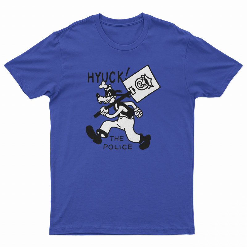 Hyuck The Police T-Shirt