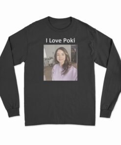 I Love Pokimane Long Sleeve T-Shirt