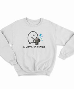 I Love Science Demon Core Sweatshirt