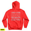 I Went To Your Hood And Nobody Knew You Hoodie