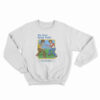 My First Knife Fight Sweatshirt