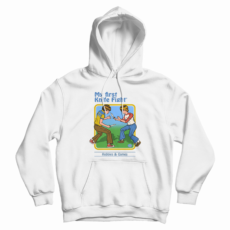 My First Knife Fight Hoodie