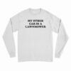My Other Car Is A Lawn Mower Long SLeeve T-Shirt